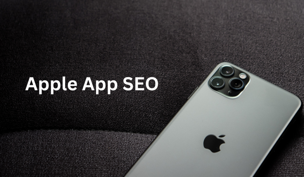 Improve SEO On The Apple App Store